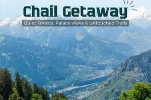 Chail Weekend Package